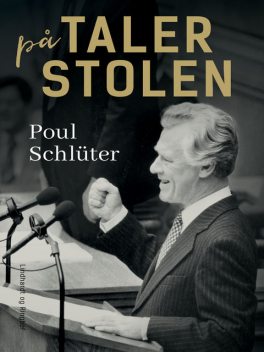 På talerstolen, Poul Schlüter