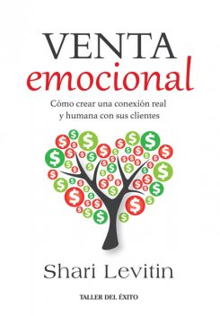 La venta emocional, Shari Levitin