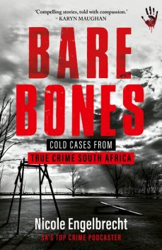Bare Bones, Nicole Engelbrecht