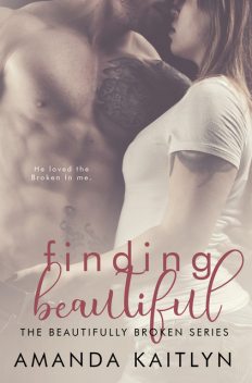 Finding Beautiful, Amanda Kaitlyn