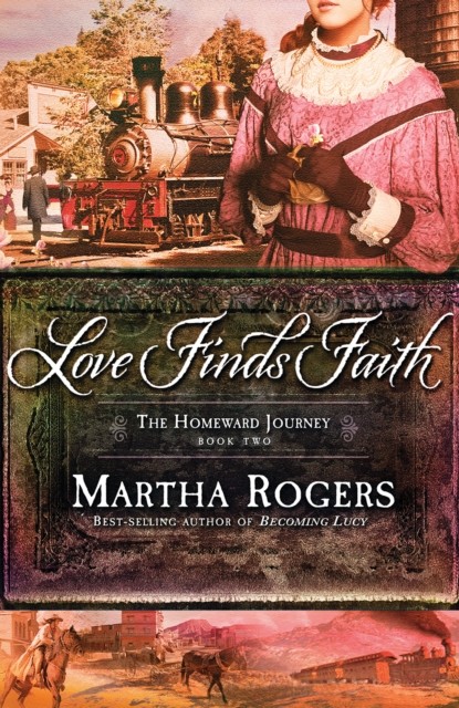 Love Finds Faith, Martha Rogers