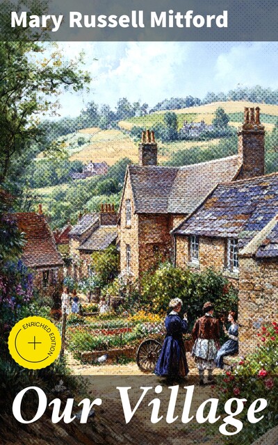 Our Village, Mary Russell Mitford