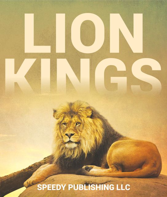 Lion Kings, Speedy Publishing
