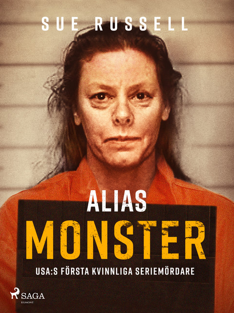 Alias monster, Sue Russell