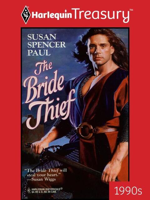 The Bride Thief, Susan Spencer Paul