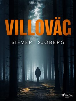 Villoväg, Sievert Sjöberg