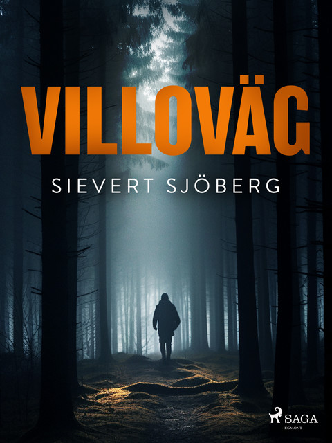 Villoväg, Sievert Sjöberg