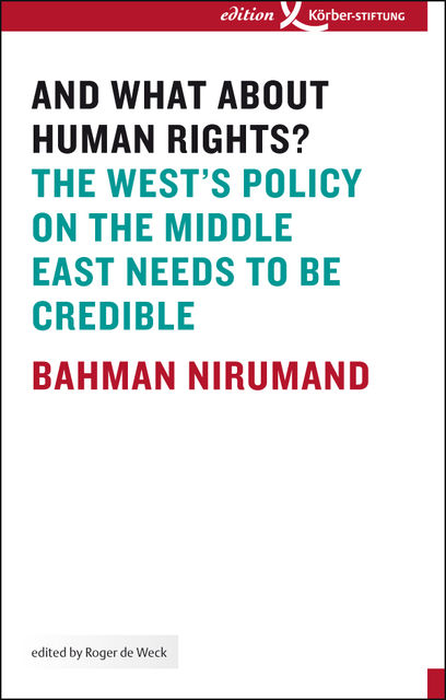And what about Human Rights, Bahman Nirumand