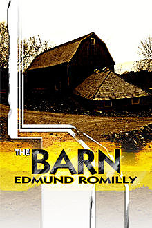 Barn, Edmund Romilly