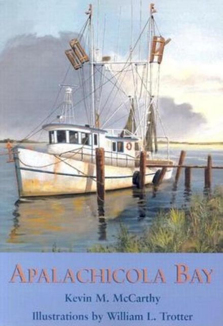 Apalachicola Bay, Kevin McCarthy