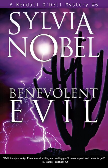 Benevolent Evil, Sylvia Nobel