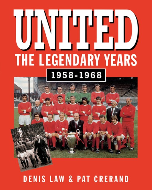 United – The Legendary Years 1958–1968, Denis Law