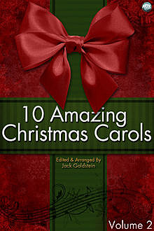 10 Amazing Christmas Carols – Volume 2, Jack Goldstein