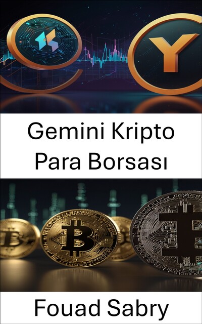 Gemini Kripto Para Borsası, Fouad Sabry