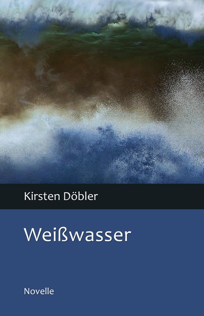 Weißwasser, Kirsten Döbler