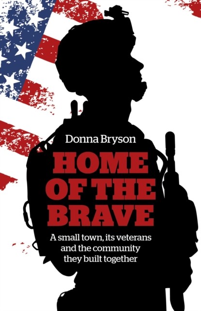 Home of the Brave, Donna Bryson