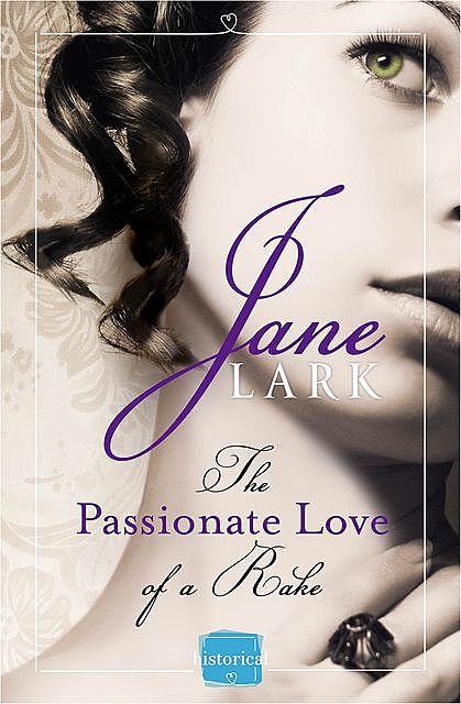 The Passionate Love of a Rake, Jane Lark