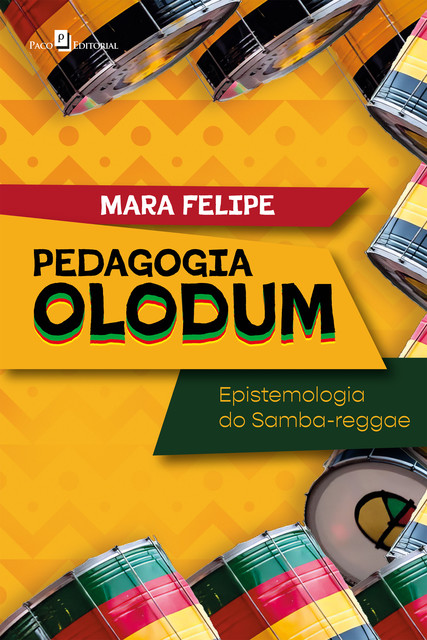 Pedagogia Olodum, Marasueli Borges Felipe