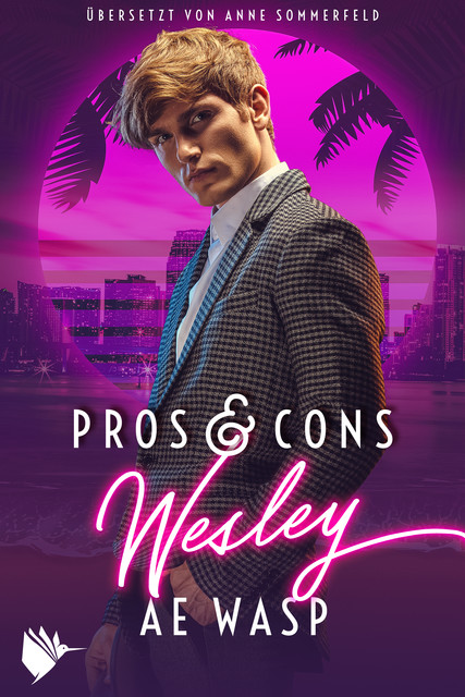 Pros & Cons: Wesley, A.E. Wasp