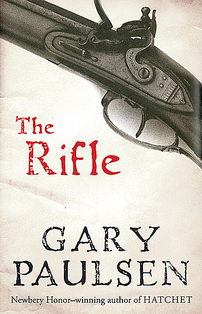 The Rifle, Gary Paulsen