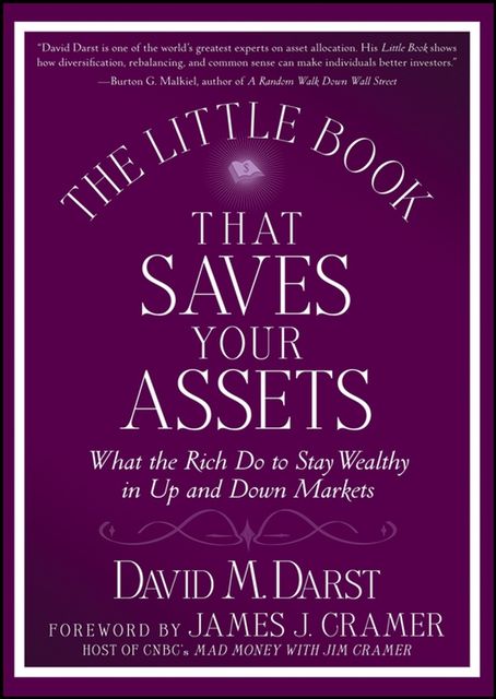 The Little Book that Saves Your Assets, David M.Darst