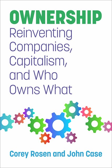 Ownership, John Case, Corey Rosen