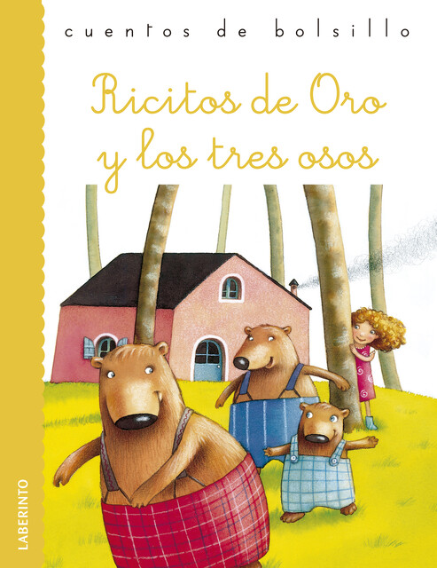 Ricitos de Oro y los tres osos, Anónimo