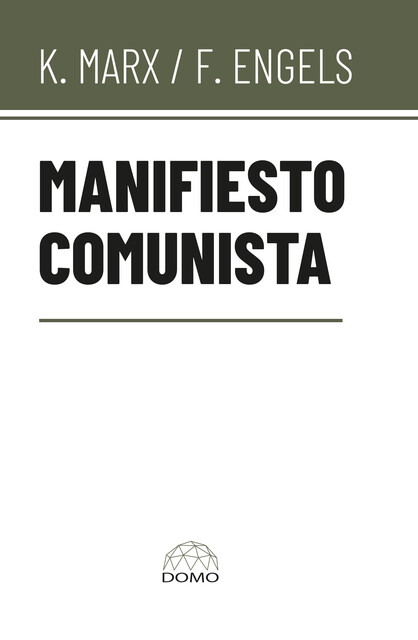 Manifiesto comunista, Karl Marx, Friedrich Engels