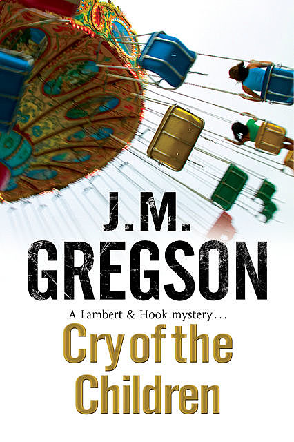 Cry of the Children, J.M. Gregson