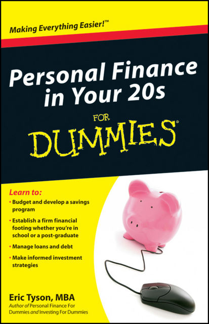 Personal Finance in Your 20s For Dummies, Eric Tyson