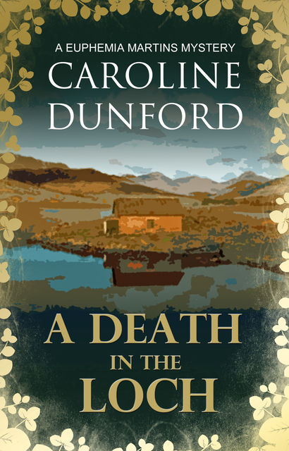 A Death in the Loch, Caroline Dunford