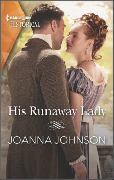 His Runaway Lady, Joanna Johnson