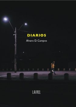 Diarios, Álvaro D. Campos