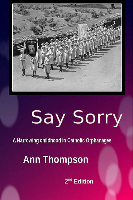 Say Sorry, Ann Thompson