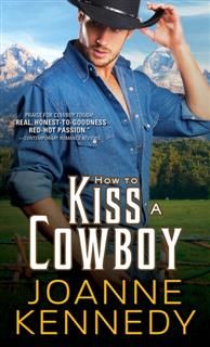 How to Kiss a Cowboy, Joanne Kennedy