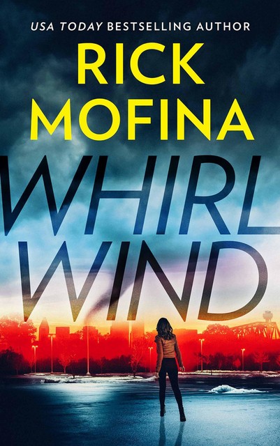 Whirlwind, Rick Mofina