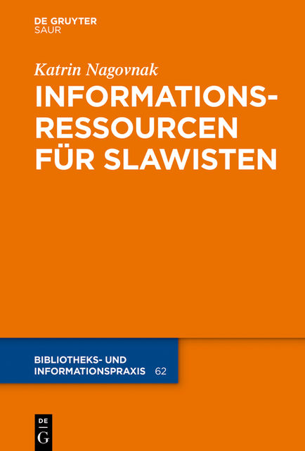 Informationsressourcen für Slawisten, Katrin Nagovnak