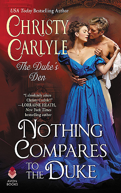 Nothing Compares to the Duke, Christy Carlyle