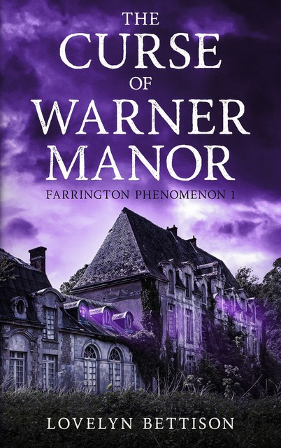 The Curse of Warner Manor, Lovelyn Bettison