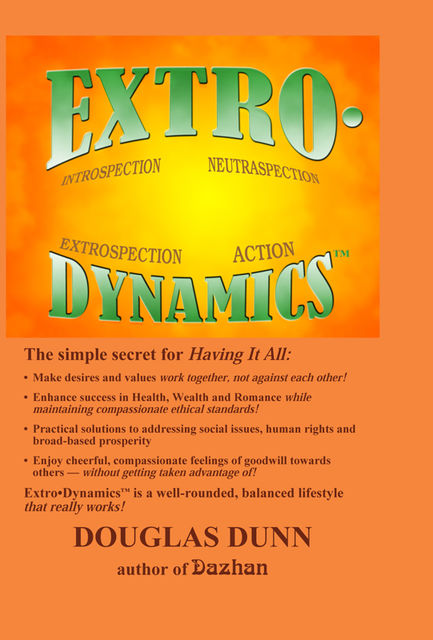 Extro-Dynamics, Dunn Douglas