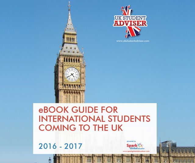 UK eBook Guide for International Students, Jamie Dunn, Neil Mehta, Sachin Thomas, Spark Global Education UK