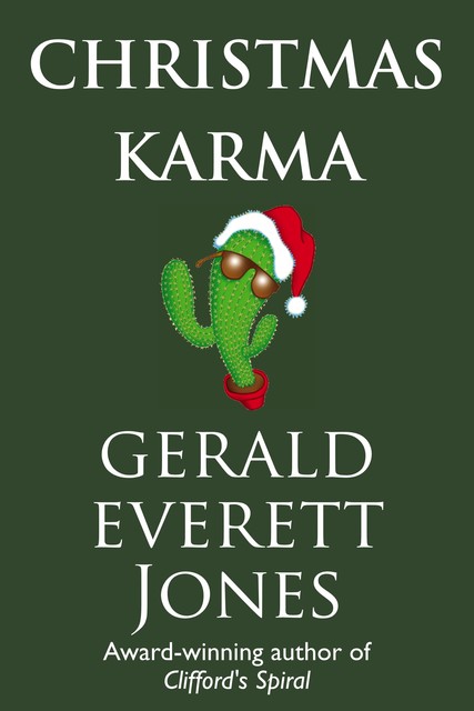 Christmas Karma, Gerald Everett Jones