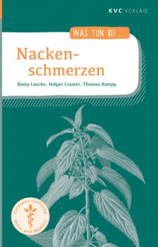 Nackenschmerzen, Holger Cramer, Romy Lauche, Thomas Rampp