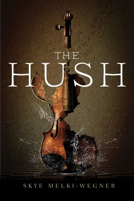 The Hush, Skye Melki-Wegner
