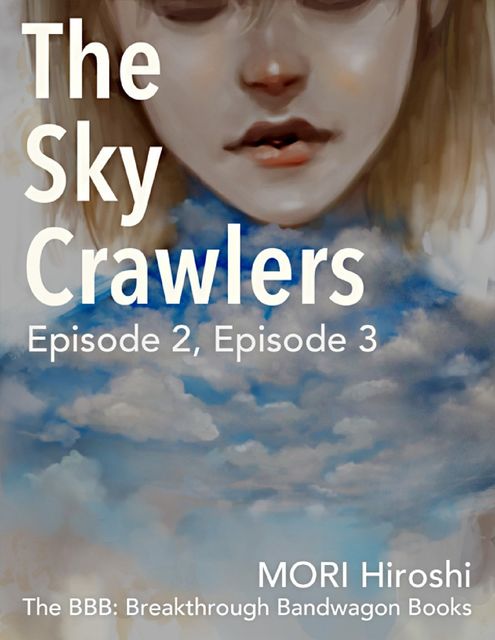 The Sky Crawlers: Episode 2, Episode 3, Hiroshi Mori