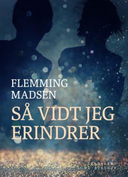 Så vidt jeg erindrer, Flemming Madsen Flemming Madsen