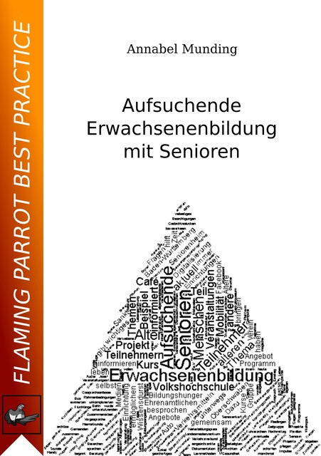 Aufsuchende Erwachsenenbildung mit Senioren, Annabel Munding