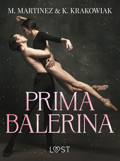 Primabalerina – Dark Erotica, amp, K. Krakowiak, M. Martinez