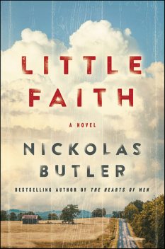 Little Faith, Nickolas Butler