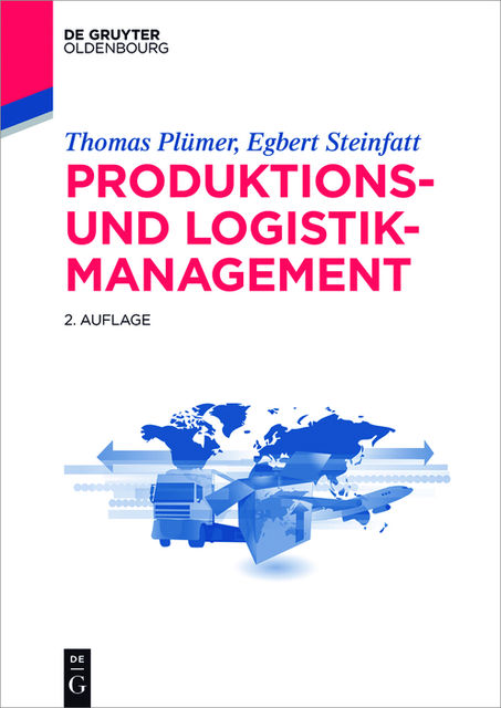 Produktions- und Logistikmanagement, Egbert Steinfatt, Thomas Plümer
